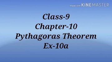 Pythagoras Theorem Class 9  Ex-10a (Part-1)