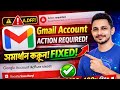 Gmail Account action required সমাধান করুন || google account action required problem solve bangla