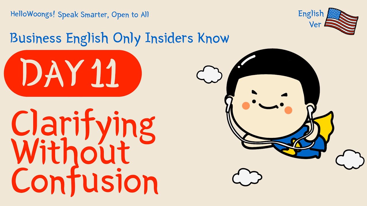 [Talk Like a Leader] Day 11 | How to Clarify Without Sounding Confused ...