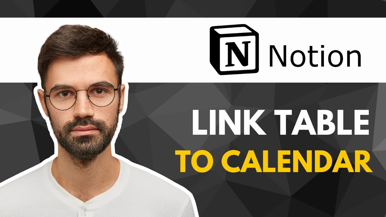 How to Link a Table to a Calendar in Notion | Quick Tutorial 2025