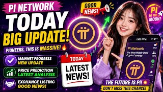 🚨 Pi Network BIG UPDATE Today 🔥 Mainnet, Price & Latest News | Pioneers Must Watch!