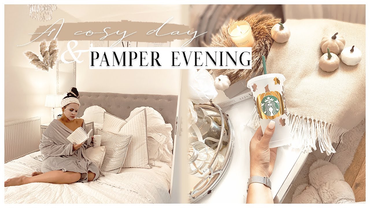 FALL COSY DAY + PAMPER EVENING | RELAXING VLOG! ☕️