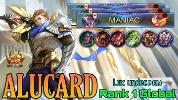 Top 1 Global Alucard MANIAC!! By. Lux under.ᴘᴇɴ - Mobile Legends BANG BANG