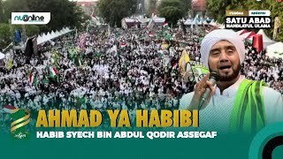 Ahmad Ya Habibi - Habib Syech (Live 1 Abad Nahdlatul Ulama di Sidoarjo)