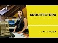 Arquitectura - Diana Puga