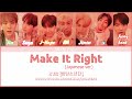 BTS 방탄소년단 Make It Right Japanese Ver COLOR CODED LYRICS KAN ROM ENG mp3