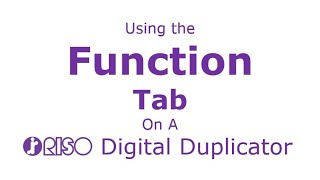 Using the Function Tab Options on a RISO Duplicator screenshot 1