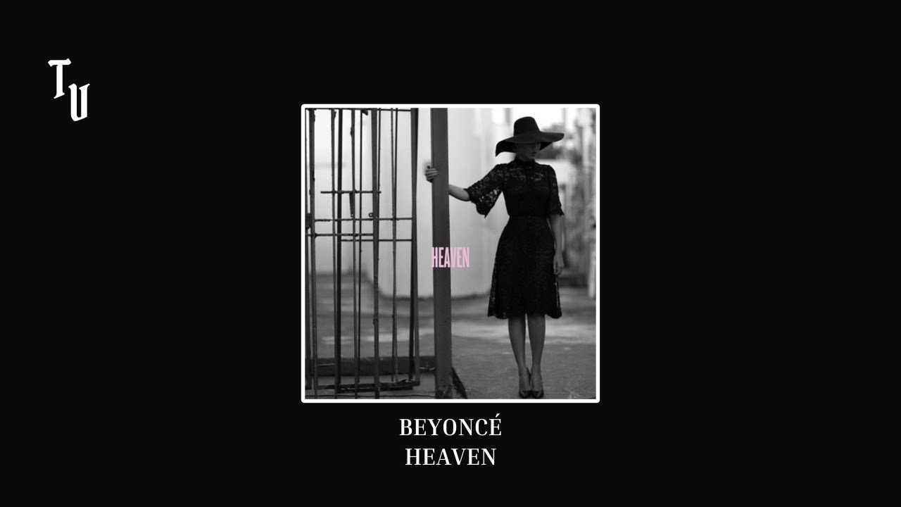 Beyoncé - Heaven | Slowed + Reverb - YouTube