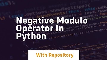 Negative modulo operator in python