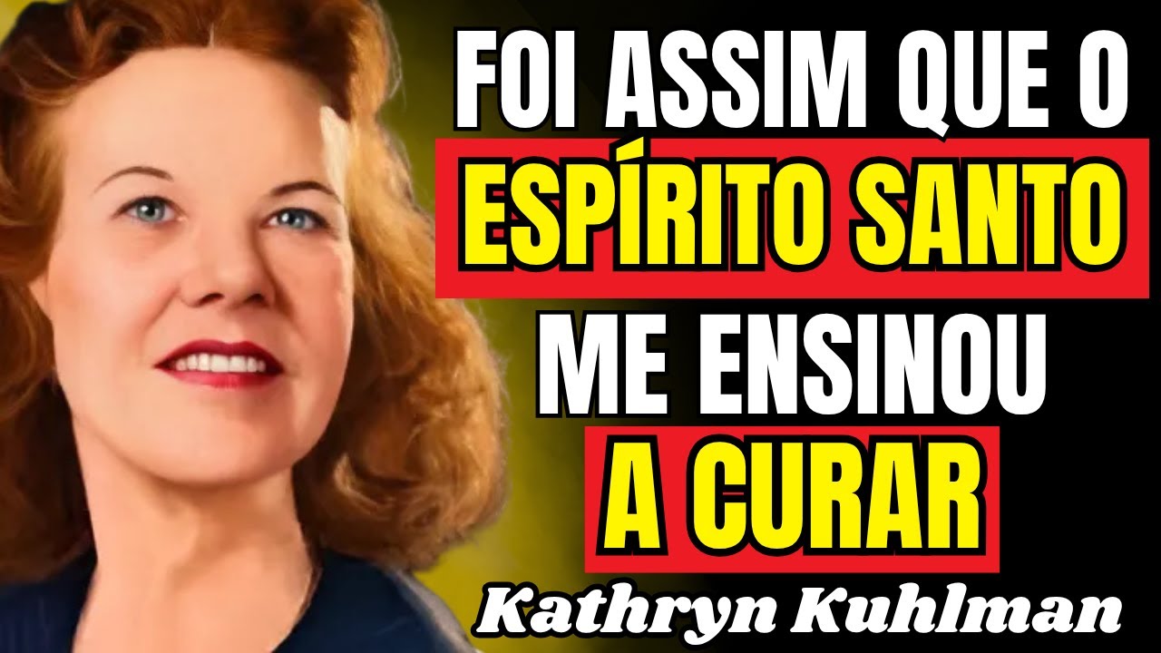 Descubra o Segredo que Kathryn Usou para Curar Instantaneamente - Kathryn Kuhlman