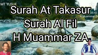 Surah At Takasur Al Fill H Muammar ZA