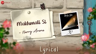 मखमली सी Makhmali Si Lyrics in Hindi