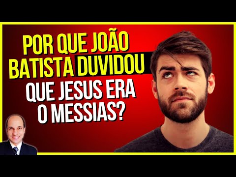 Vídeo: Quem João Batista disse que Jesus era?