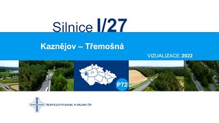 ŘSD ČR - I/27 Kaznějov - Třemošná (vizualizace, 2022)
