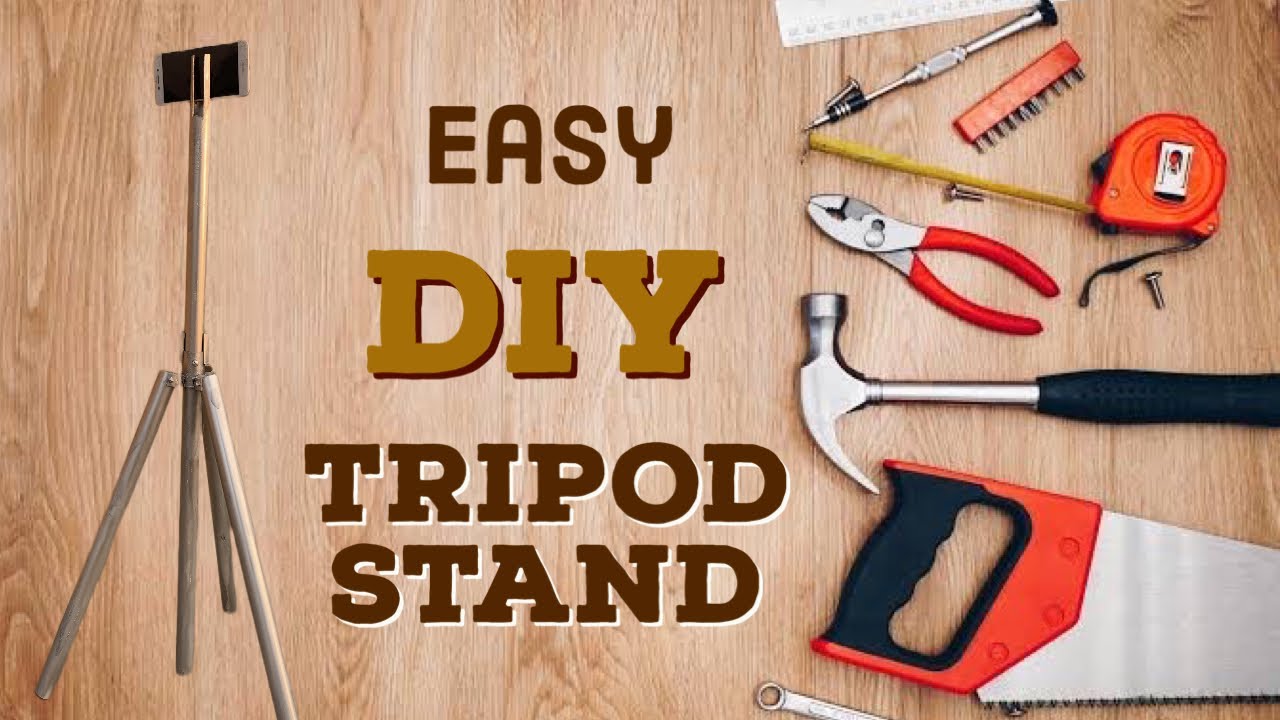 Get Creative with DIY Tripod Stand Easy & Inexpensive Solution! YouTube