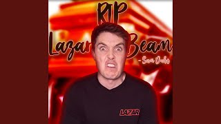 RIP LazarBeam (feat. Lazarbeam)