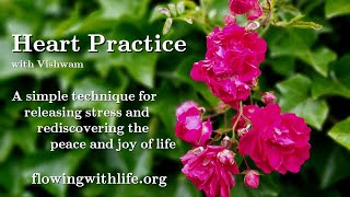 Celebrity Heart Practice: A simple technique for releasing stress Wealth