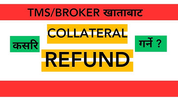 How to Refund Collateral from TMS - Trade Management System | Nepali stock market - NEPSE