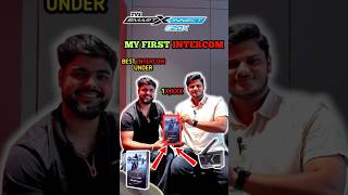 MERA PEHLA INTERCOM❤️|TVS SMART X CONNECT(S20X) INTERCOM#growth #intercom #tvs #minivlog #shortsfeed