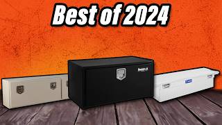 Best Truck Bed Tool Boxes 2026 - The Only 6 To Consider Today