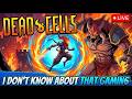 Dead Cells! - "Live, Die, Learn, Repeat"