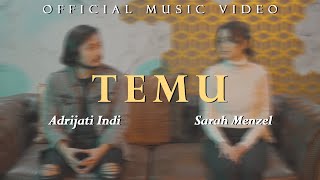 Adrijati Indi, Sarah Menzel - temu. (Official Music Video)