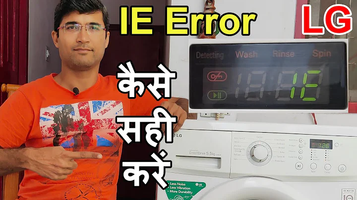 LG Front Load Washing Machine IE Error | How To Fix IE Error LG Washing Machine In Hindi