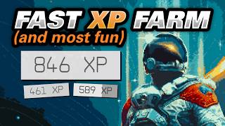 Starfield: FASTEST (AND Most Fun) XP Farm - Unlimited XP, Level Up Fast