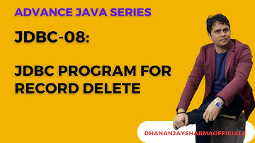 JDBC-08: JDBC Program For Record Delete | Advaced Java Tutorial in Hindi