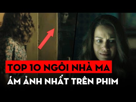 Video: Những Ngôi Nhà Ma ám Trong Phim