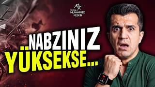 NABZIM YÜKSEK DİYENLER BU VİDEO SİZİN İÇİN! NABIZ YÜKSEKLİĞİ TEHLİKELİ Mİ?