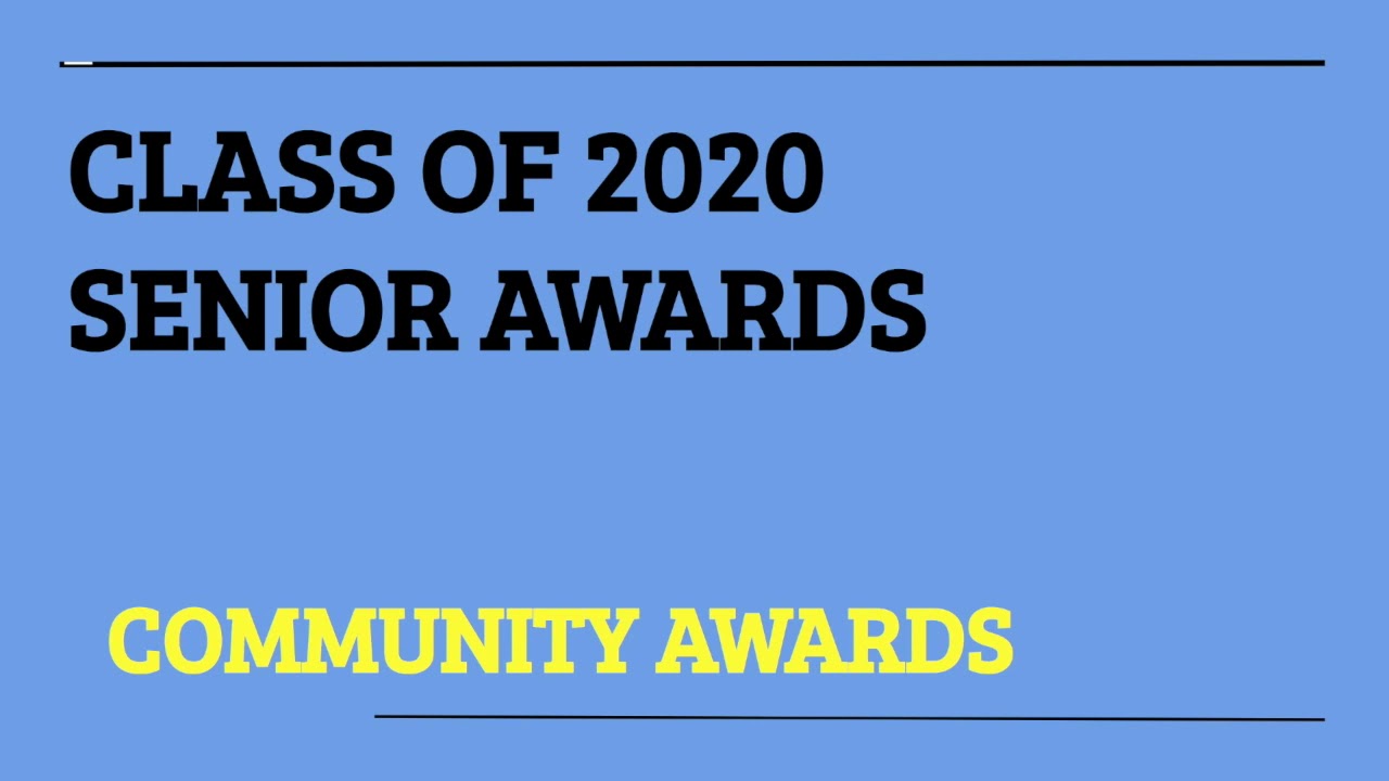 CHS CLASS OF 2020 SENIOR AWARDS - YouTube