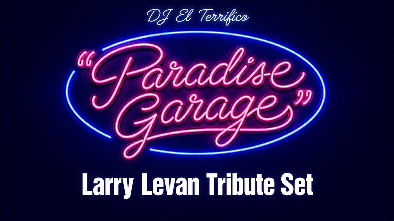 Paradise Garage 🔥 Larry Levan Tribute Set | Classic NYC House
