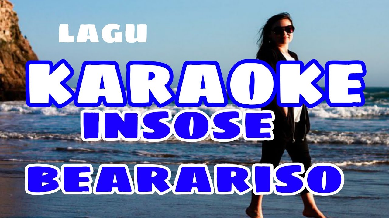 insose bearariso ( karaoke )