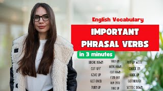 Common PHRASAL VERBS in 3 MINUTES! | ENGLISH VOCABULARY