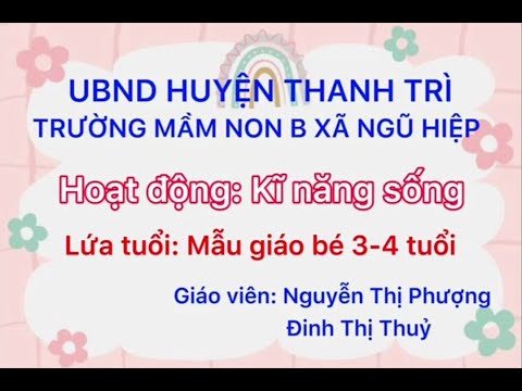 Hoạt động kỹ năng sống: Không nên nhiều kẹo và cách giữ vệ sinh răng miệng