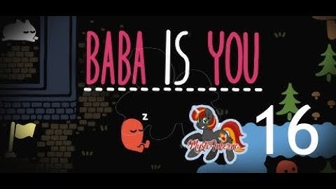 Baba Is You, Part 16, Baba is Swap