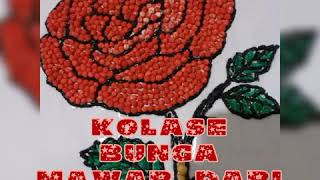 KOLASE BUNGA MAWAR DARI BIJI-BIJIAN #kolasebungamawar #redrose #bungamawar #kolasecantik #dirumahaja