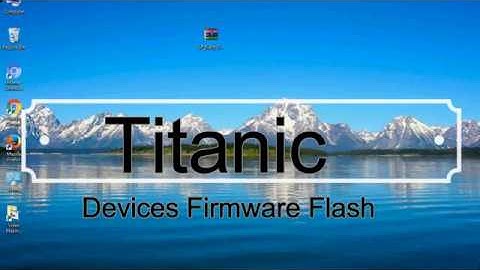 How to Flashing Titanic firmware (Stock ROM) using Smartphone Flash Tool