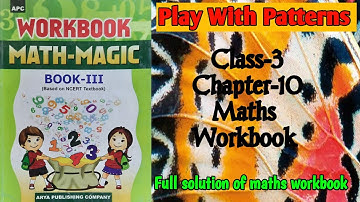 Play With Patterns Class 3 Chapter‐10 Maths-Workbook fully solved exercise @NCERTTHEMIND