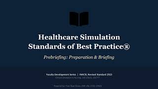Episode 1: Prebriefing — Preparation and Briefing