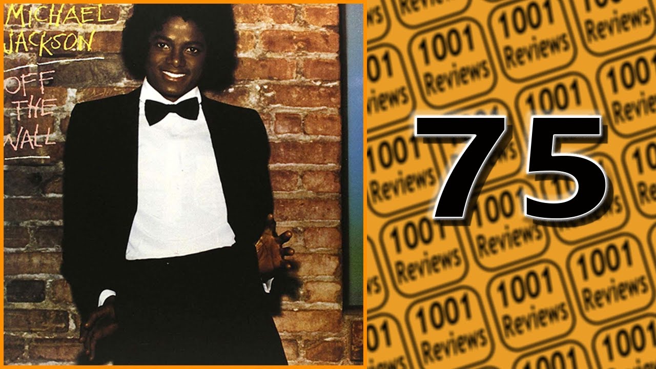Michael Jackson - Off the Wall ALBUM REVIEW | 1001 Reviews