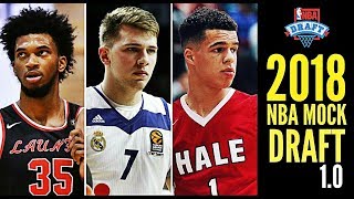 2018 NBA Mock Draft 1.0: Michael Porter, Jr. * Marvin Bagley III * Luka Doncic