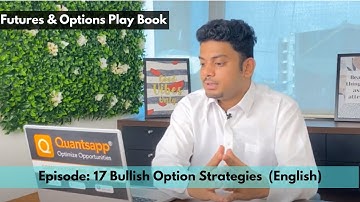 Bullish Option Strategies || Episode #17 Basics of #Futures & #Options (English)