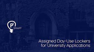 P2 Smart - University Assigned Day Use Lockers