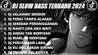 DJ SLOW BASS TERBARU 2024 || DJ SALAHMU SENDIRI (CUT RANI) REMIX TIKTOK VIRAL TERBARU 2024