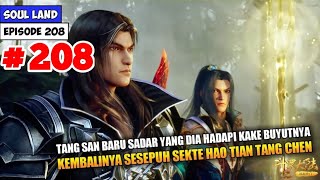 Soul Land Season 2 Episode 208 Sub Indonesia - Dunia Roh Chapter 182 #tangsan