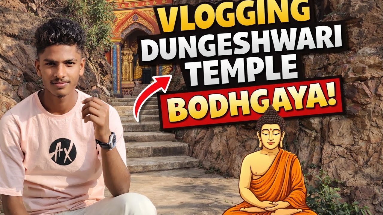 Dungeshwari temple Bodhgaya Bihar vlog ...