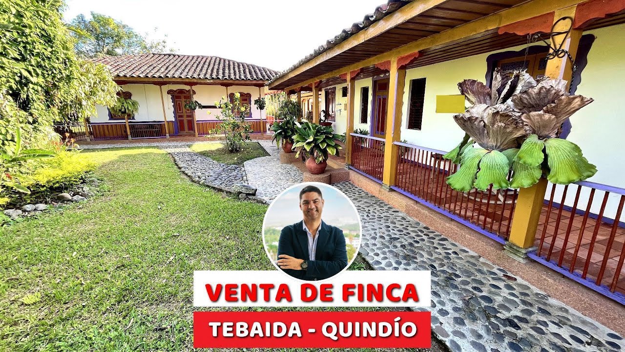 VENTA DE FINCA EN TEBAIDA, QUINDÍO, COLOMBIA