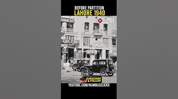 Lahore in 1940 - RARE SCENES | Lahore History | India Pakistan Partition 1947